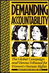 Demanding Accountability the Global Campaign and Vienna Tribunal for Women's Human Rights magazine reviews