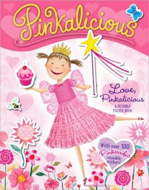 Love, Pinkalicious (Pinkalicious Series) book written by Victoria Kann