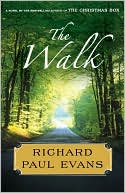 The Walk book written by Richard Paul Evans