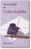 Carta Al Padre (Letter to His Father) book written by Franz Kafka
