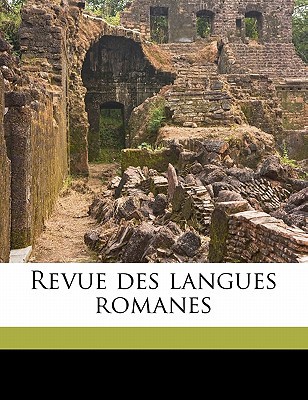 Revue Des Langues Romanes magazine reviews