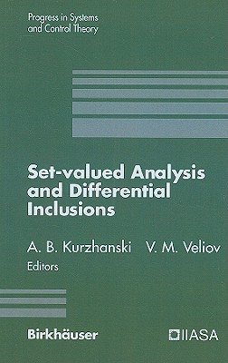 Set-valued analysis and differential inclusions magazine reviews