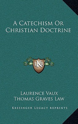 A Catechism or Christian Doctrine magazine reviews