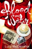 Blood and water magazine reviews