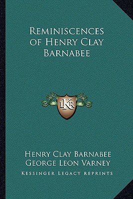 Reminiscences of Henry Clay Barnabee magazine reviews