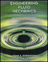 Engineering Fluid Mechanics book written by John A. Roberson
