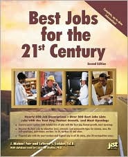 The Best Jobs for the 21st Century : Expert Reference on the Jobs of Tomorrow magazine reviews