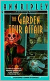 The Garden Tour Affair book written by Ann Ripley