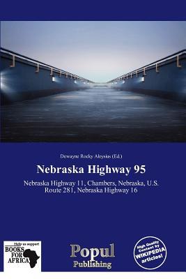 Nebraska Highway 95 magazine reviews