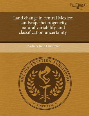Land Change in Central Mexico magazine reviews