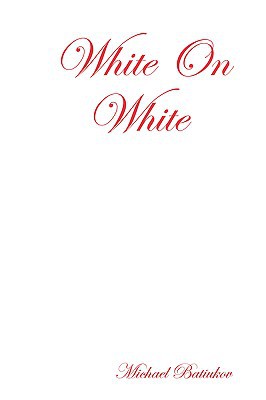 White on White, , White on White
