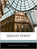 Quality Street book written by J. M. Barrie
