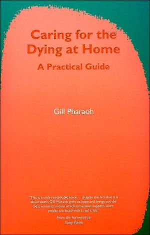 Caring for the Dying at Home : A Practical Guide magazine reviews