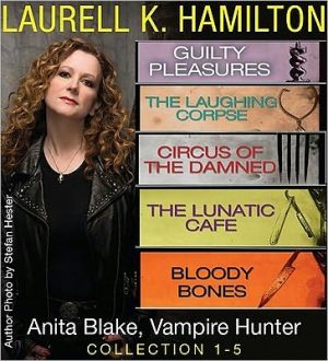 Anita Blake, Vampire Hunter Collection 1-5 written by Laurell K. Hamilton