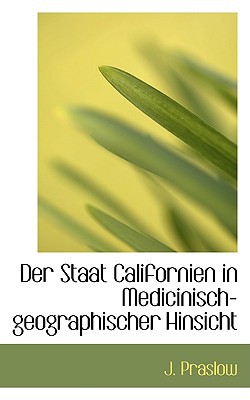 Der Staat Californien in Medicinisch-Geographischer Hinsicht magazine reviews