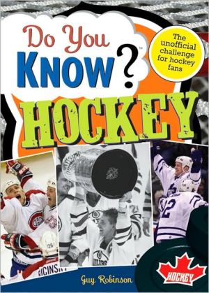 Do You Know Hockey?: The Unofficial Challenge for Hockey Fans magazine reviews