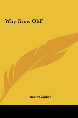 Why Grow Old? magazine reviews