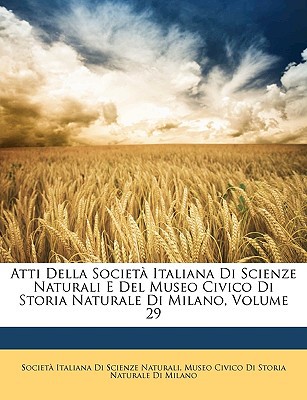 Atti Della Societ Italiana Di Scienze Naturali E del Museo Civico Di Storia Naturale Di Milano, magazine reviews