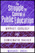Struggle For Control Of Public Education magazine reviews