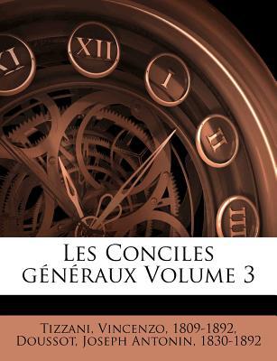 Les Conciles G N Raux Volume 3 magazine reviews