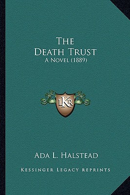 The Death Trust the Death Trust magazine reviews