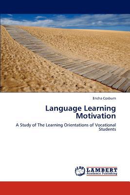 Language Learning Motivation magazine reviews