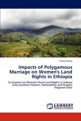 Impacts of Polygamous Marriage on Women's Land Rights in Ethiopia magazine reviews