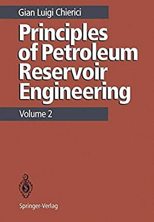Principles of Petroleum Reservoir Engineering magazine reviews