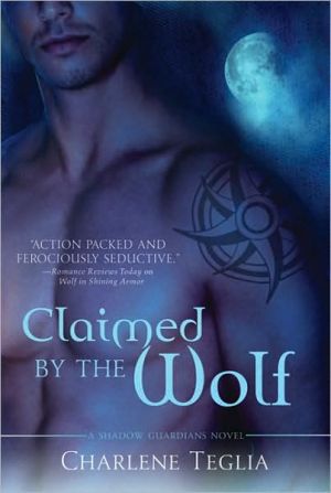 Claimed by the Wolf book written by Charlene Teglia