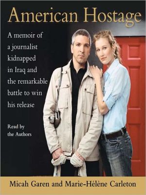 American Hostage book written by Micah Garen