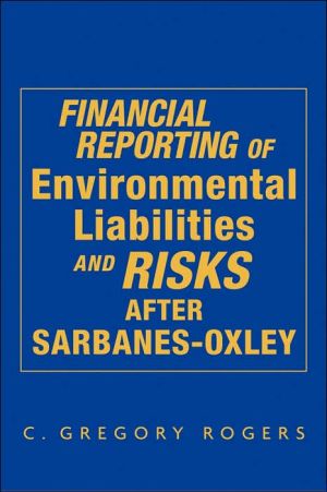 Financial Reporting of Environmental Liabilities and Risks after Sarbanes-Oxley magazine reviews