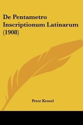 de Pentametro Inscriptionum Latinarum (1908) magazine reviews