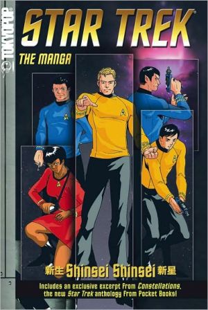 Star Trek: The Manga, Volume 1 book written by Chris Dows