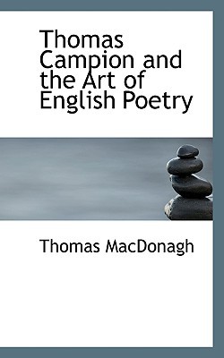Thomas Campion and the Art of English Poetry magazine reviews