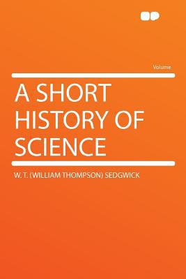 A Short History of Science magazine reviews