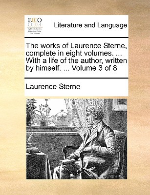 The Works of Laurence Sterne, Complete in Eight Volumes magazine reviews