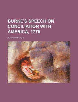 Burke's Speech on Conciliation with America magazine reviews
