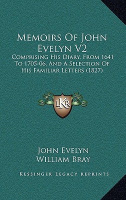 Memoirs of John Evelyn V2 magazine reviews