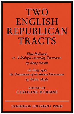 Two English Republican Tracts magazine reviews
