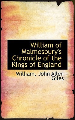 William of Malmesbury's Chronicle of the Kings of England magazine reviews