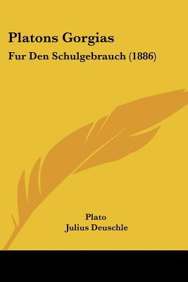 Platons Gorgias: Fur Den Schulgebrauch magazine reviews