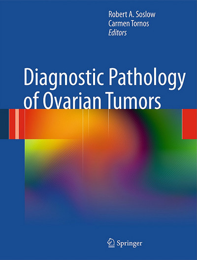 Diagnostic Pathology of Ovarian Tumors magazine reviews