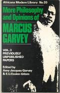More Philosophy and Opinions of Marcus Garvey, Vol. 3 book written by Amy Jacq Garvey