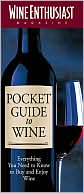 Wine Enthusiast Pocket Guide to Wine magazine reviews