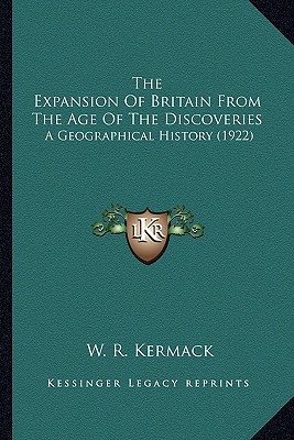 The Expansion of Britain from the Age of the Discoveries magazine reviews