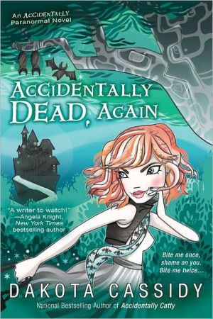 Accidentally Dead, Again (Accidentals Series #6) magazine reviews