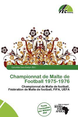Championnat de Malte de Football 1975-1976 magazine reviews