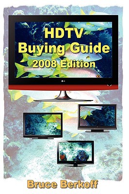 HDTV Buying Guide 2008 Edition magazine reviews