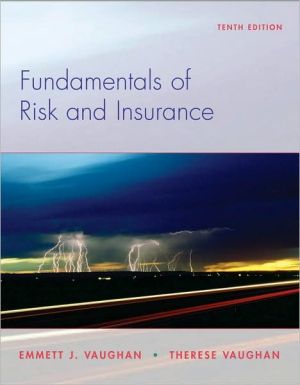 Fundamentals of Risk and Insurance book written by Emmett J. Vaughan