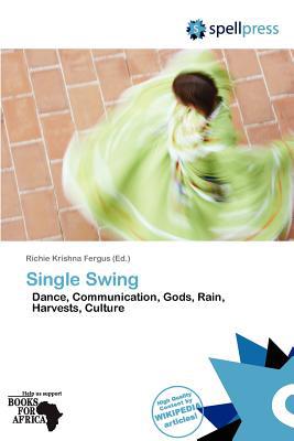 Single Swing magazine reviews